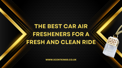 The Best Car Air Fresheners for a Fresh and Clean Ride